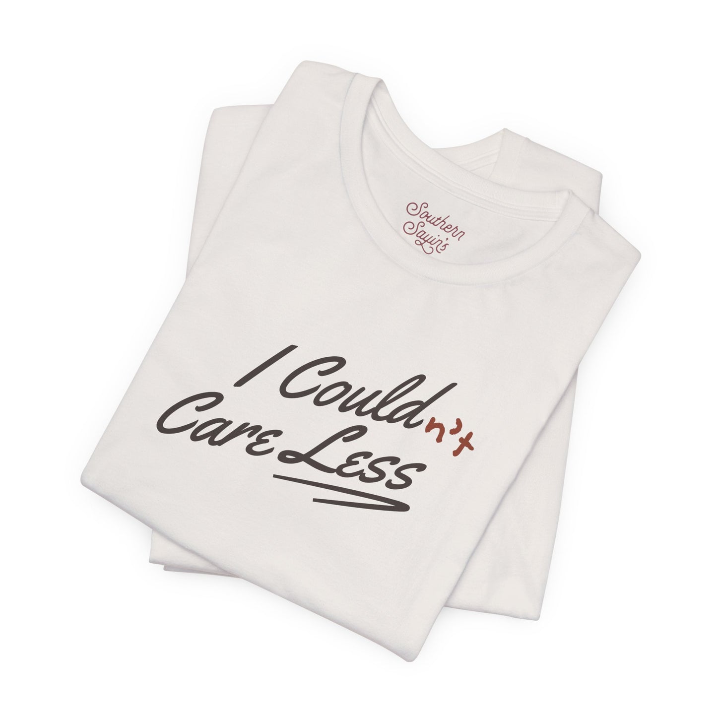 Could(n't) Care Less Tee